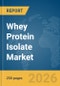 Whey Protein Isolate (WPI) Market Report 2026 - Product Thumbnail Image