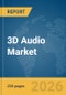 3D Audio Market Report 2026 - Product Thumbnail Image