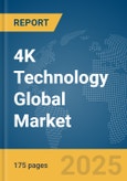 4K Technology Global Market Report 2025- Product Image