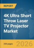 4K Ultra Short Throw Laser TV Projector Market Report 2026- Product Image