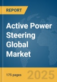 Active Power Steering Global Market Report 2025- Product Image