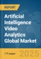 Artificial Intelligence (AI) Video Analytics Global Market Report 2025 - Product Thumbnail Image