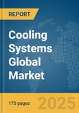 Cooling Systems Global Market Report 2025- Product Image