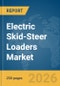 Electric Skid-Steer Loaders Market Report 2026 - Product Thumbnail Image