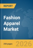 Fashion Apparel Market Report 2026- Product Image
