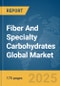 Fiber And Specialty Carbohydrates Global Market Report 2025 - Product Thumbnail Image