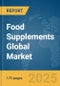 Food Supplements Global Market Report 2025 - Product Image