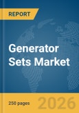 Generator Sets Market Report 2026- Product Image