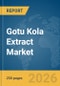 Gotu Kola Extract Market Report 2026 - Product Image