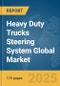 Heavy Duty Trucks Steering System Global Market Report 2025 - Product Thumbnail Image