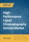 High-Performance Liquid Chromatography (HPLC) Solvent Market Report 2026 - Product Thumbnail Image