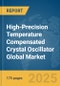 High-Precision Temperature Compensated Crystal Oscillator (TCXO) Global Market Report 2025 - Product Thumbnail Image