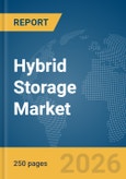 Hybrid Storage Market Report 2026- Product Image