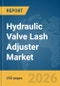 Hydraulic Valve Lash Adjuster Market Report 2026 - Product Thumbnail Image