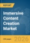 Immersive Content Creation Market Report 2026 - Product Thumbnail Image