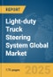 Light-duty Truck Steering System Global Market Report 2025 - Product Thumbnail Image