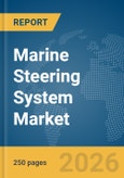 Marine Steering System Market Report 2026- Product Image
