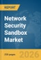 Network Security Sandbox Market Report 2026 - Product Thumbnail Image