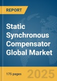 Static Synchronous Compensator (STATCOM) Global Market Report 2025- Product Image