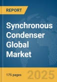 Synchronous Condenser Global Market Report 2025- Product Image
