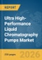 Ultra High-Performance Liquid Chromatography (UHPLC) Pumps Market Report 2026 - Product Thumbnail Image
