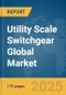Utility Scale Switchgear Global Market Report 2025 - Product Thumbnail Image