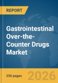 Gastrointestinal Over-the-Counter (OTC) Drugs Market Report 2026- Product Image