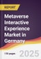 Metaverse Interactive Experience Market in Germany - Product Image