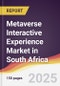 Metaverse Interactive Experience Market in South Africa - Product Image