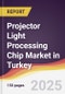 Projector Light Processing Chip Market in Turkey - Product Thumbnail Image