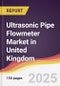Ultrasonic Pipe Flowmeter Market in United Kingdom - Product Thumbnail Image