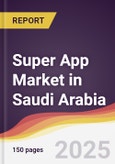 Super App Market in Saudi Arabia- Product Image