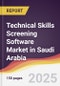Technical Skills Screening Software Market in Saudi Arabia - Product Thumbnail Image