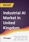 Industrial AI Market in United Kingdom - Product Thumbnail Image