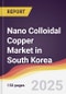 Nano Colloidal Copper Market in South Korea - Product Thumbnail Image