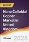 Nano Colloidal Copper Market in United Kingdom - Product Thumbnail Image