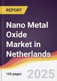 Nano Metal Oxide Market in Netherlands- Product Image