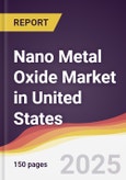 Nano Metal Oxide Market in United States- Product Image
