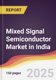 Mixed Signal Semiconductor Market in India- Product Image