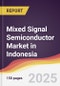 Mixed Signal Semiconductor Market in Indonesia - Product Image