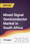 Mixed Signal Semiconductor Market in South Africa - Product Image