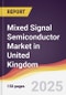 Mixed Signal Semiconductor Market in United Kingdom - Product Image