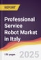 Professional Service Robot Market in Italy - Product Thumbnail Image