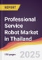 Professional Service Robot Market in Thailand - Product Thumbnail Image