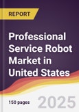 Professional Service Robot Market in United States- Product Image