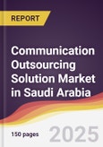 Communication Outsourcing Solution Market in Saudi Arabia- Product Image