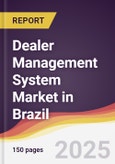 Dealer Management System Market in Brazil- Product Image