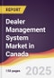 Dealer Management System Market in Canada - Product Thumbnail Image