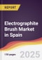 Electrographite Brush Market in Spain - Product Image