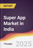 Super App Market in India- Product Image